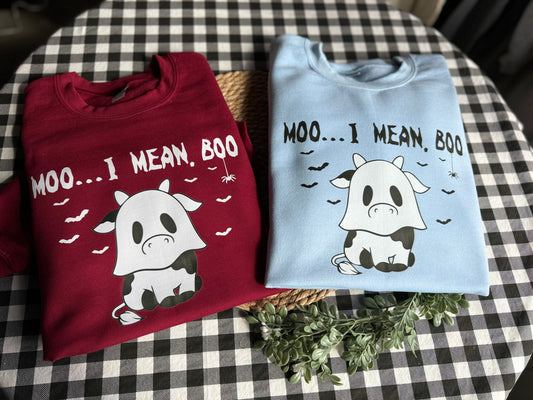 Moo I mean Boo Sweatshirt