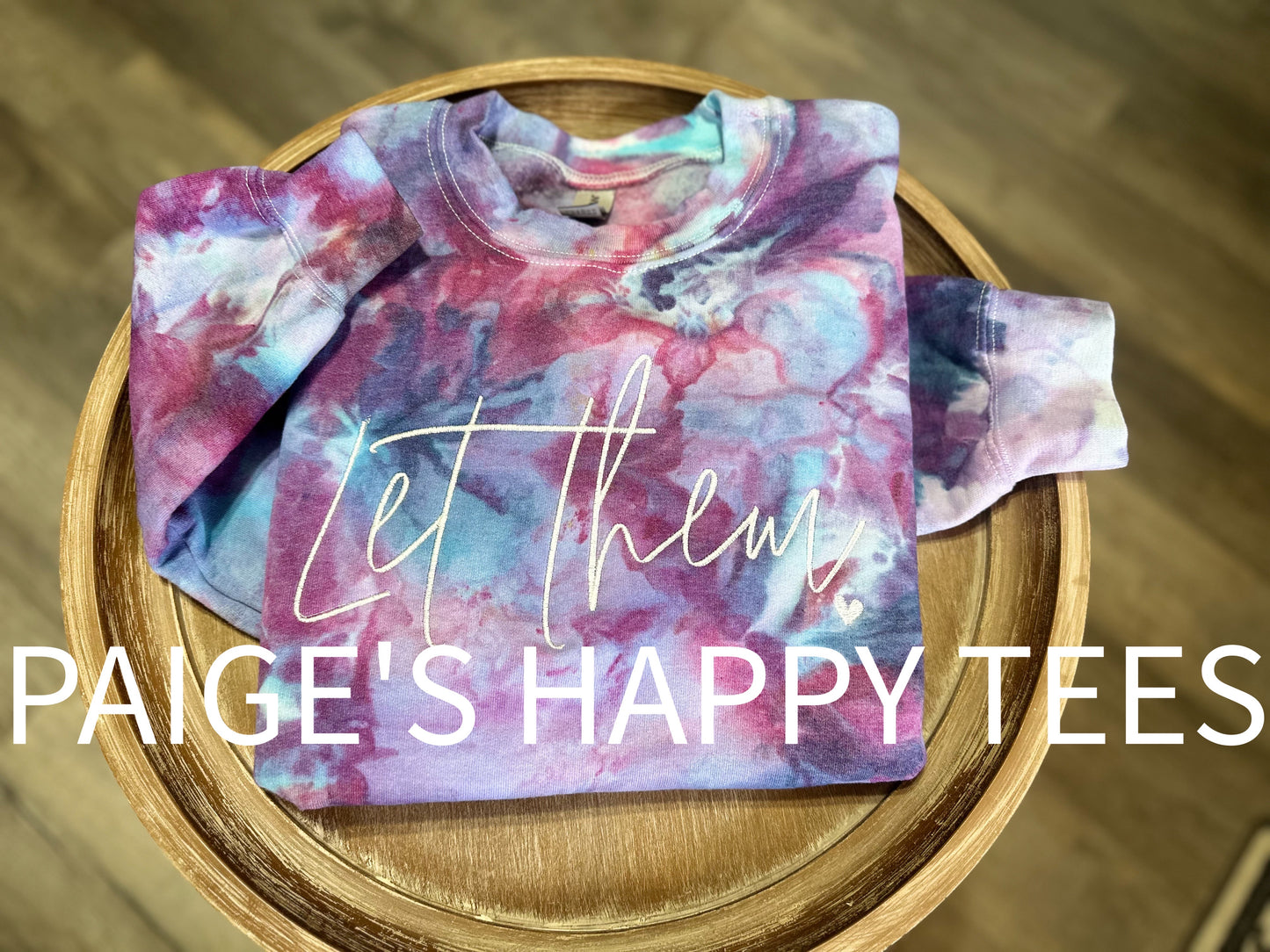 Let Them Ice Dye